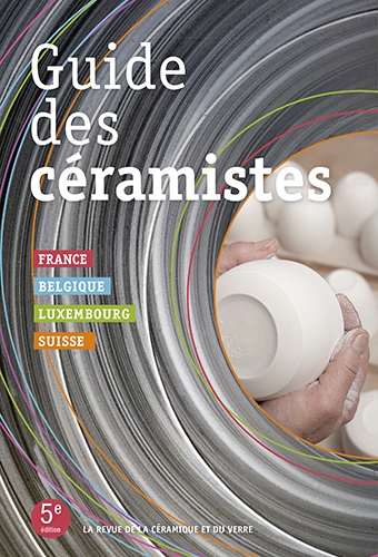 Guide des céramistes : France, Belgique, Luxembourg, Suisse