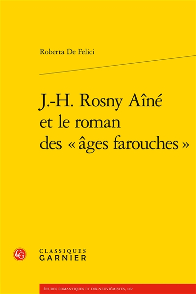 J.-H. Rosny aîné et le roman des âges farouches