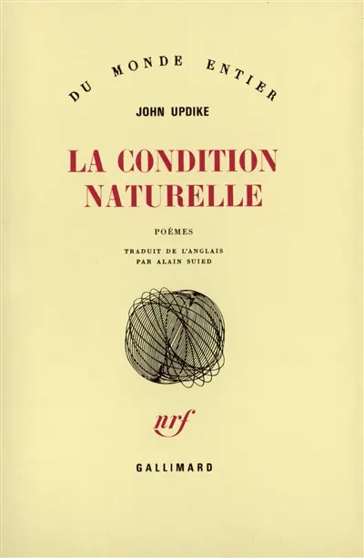 La condition naturelle : poèmes
