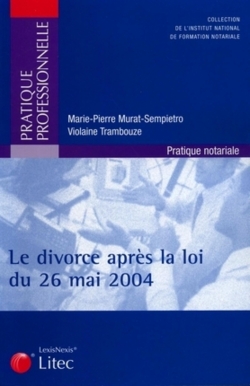 Le divorce après la loi du 26 mai 2004