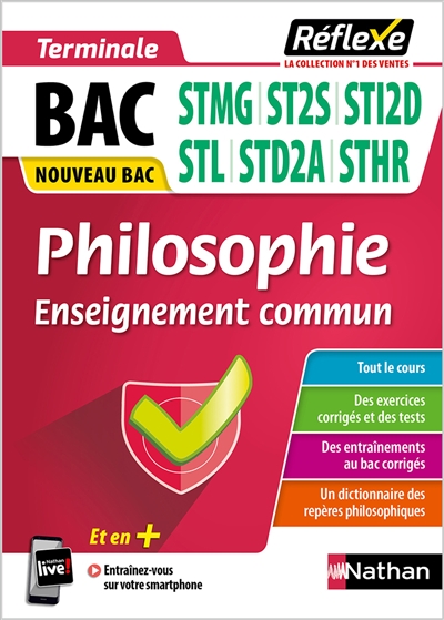Philosophie enseignement commun terminale, bac STMG, ST2S, STI2D, STL, STD2A, STHR : nouveau bac