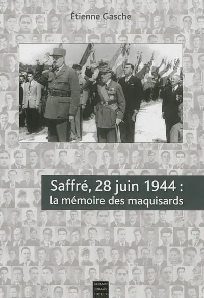 Saffré, 28 juin 1944 : la mémoire des maquisards