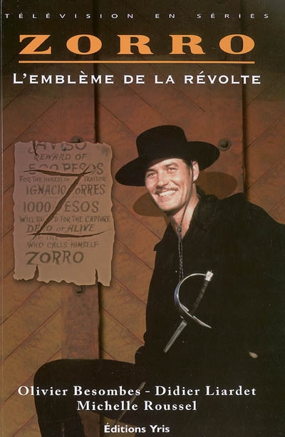 Zorro : l'emblème de la révolte