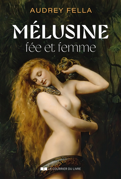 Mélusine et l'éternel féminin