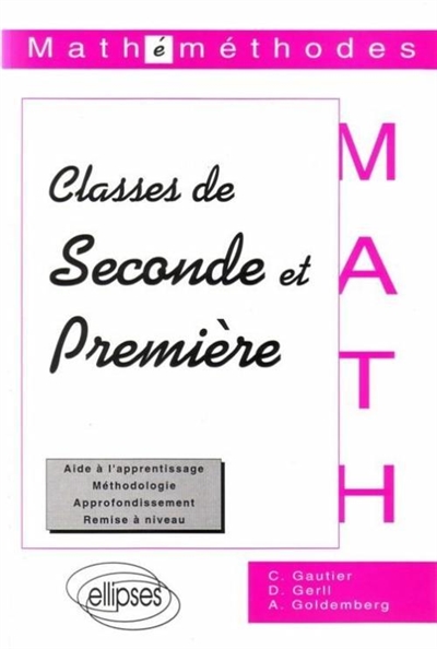 Mathémétodes : classes de seconde et de première
