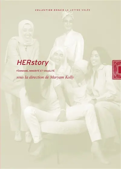 HERstory : féminisme, minorité et visualité