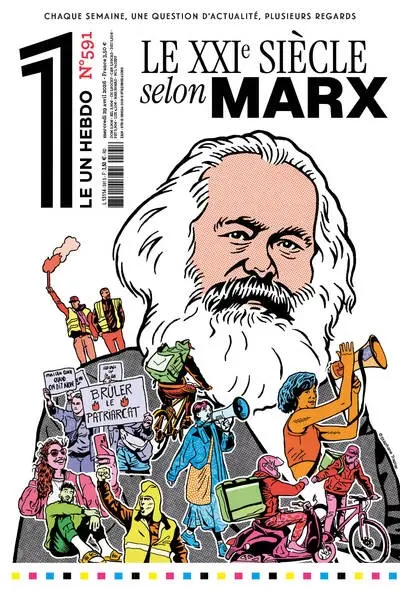 Le un hebdo : chaque semaine, une question d'actualité, plusieurs regards, n° 591. Le XXIe siècle selon Marx