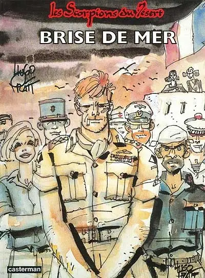 Les Scorpions du désert. Vol. 3. Brise de mer