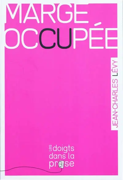 Marge occupée : court-circuit