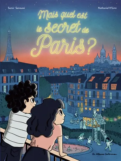 Mais quel est le secret de Paris ?