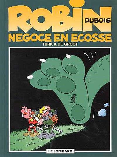 Robin Dubois. Vol. 10. Négoce en Ecosse