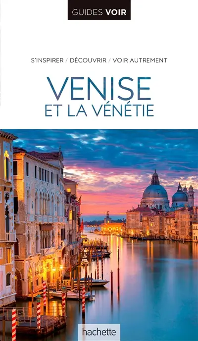 Venise et la Vénétie Venise et la Vénétie