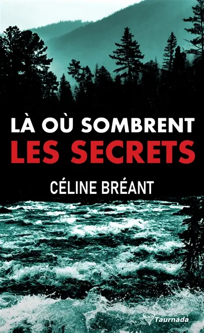 Là où sombrent les secrets