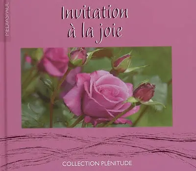 Invitation à la joie