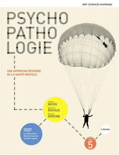 Psychopathologie : une approche intégrée de la santé mentale : Manuel + Edition en ligne + MonLab + Multimédia (12 mois)