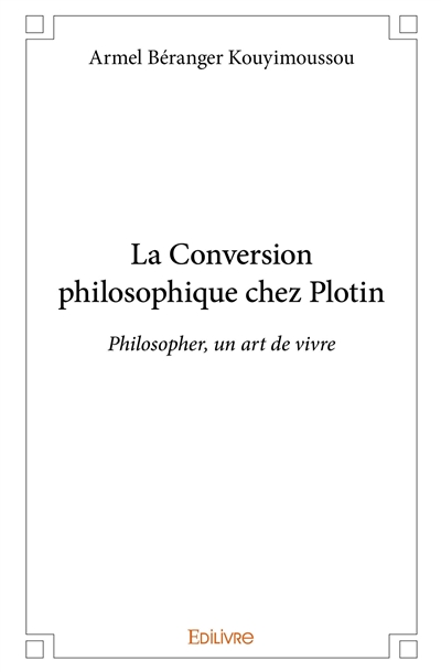 La conversion philosophique...