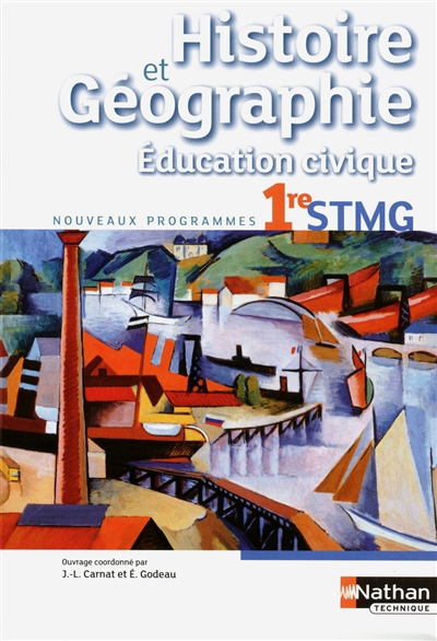 Histoire et géographie, éducation civique 1re STMG : nouveaux programmes