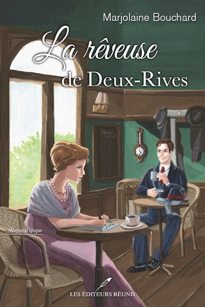 La rêveuse de Deux-Rives