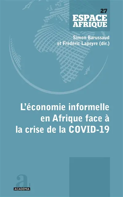 L'économie informelle en Afrique face à la crise de la Covid-19