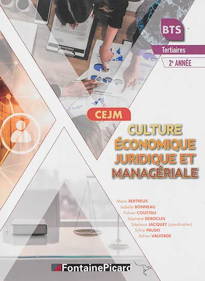 CEJM, culture économique, juridique et managériale, BTS tertiaires 2e année