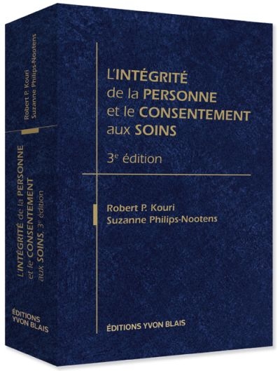 L'intégrité de la personne et le consentement aux soins