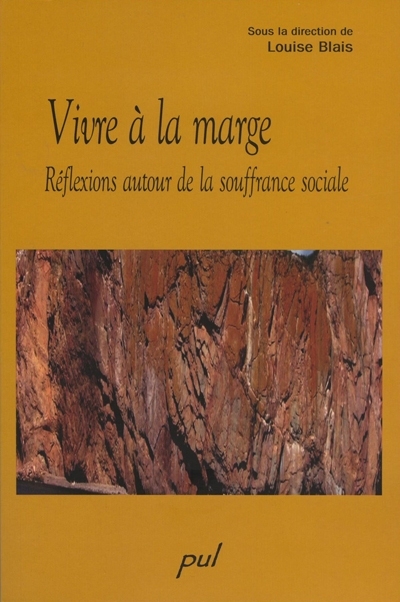 Vivre à la marge : réflexions autour de la souffrance sociale