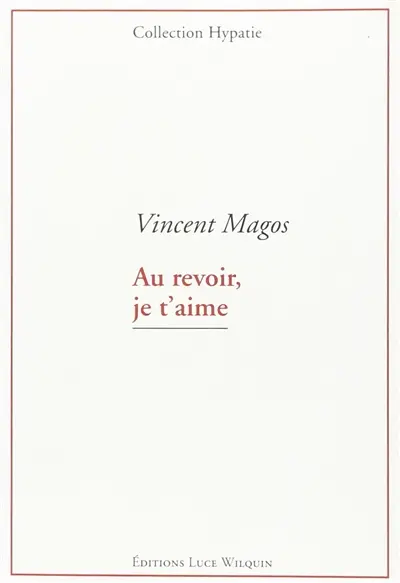 Au revoir, je t'aime