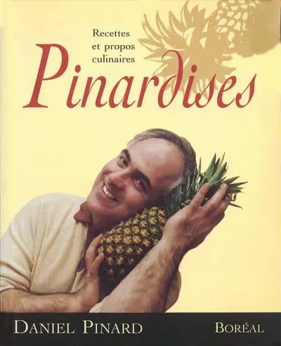 Pinardises : recettes et propos culinaires