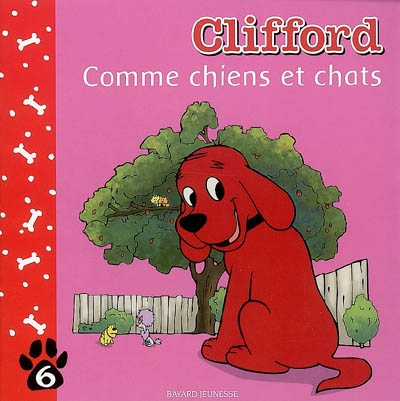 Clifford. Vol. 6. Comme chiens et chats