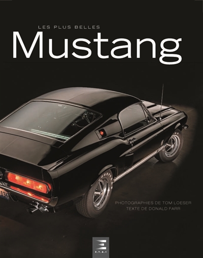 Les plus belles Mustang