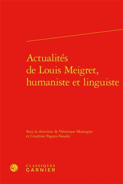Actualités de Louis Meigret, humaniste et linguiste
