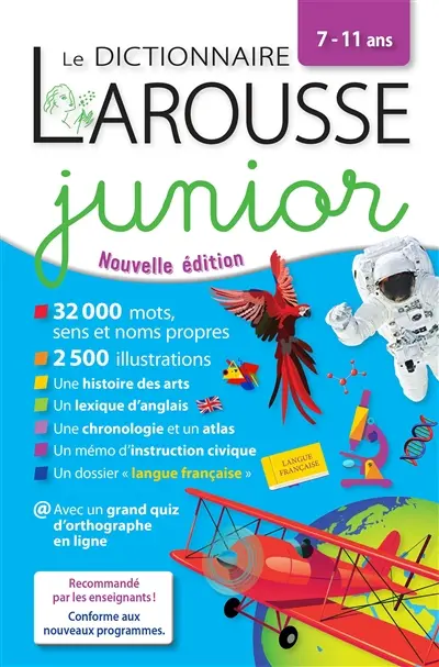 Le dictionnaire Larousse junior, 7-11 ans