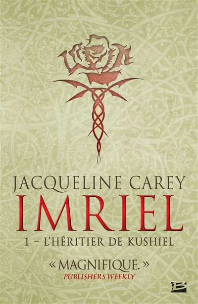 Imriel. Vol. 1. L'héritier de Kushiel