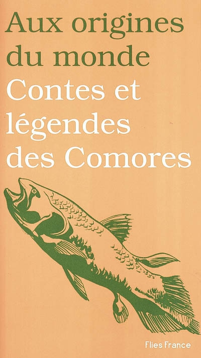 Contes et légendes des Comores : ou génèse d'un pays bantu