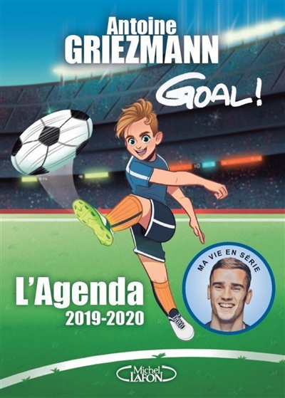 Goal ! : l'agenda 2019-2020