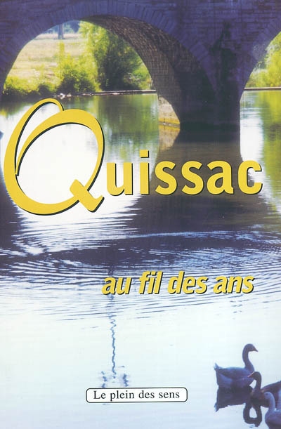 Quissac : dans le contexte historique