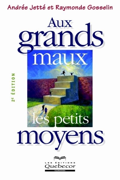 Aux grands maux, les petits moyens