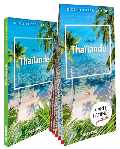 Thaïlande : 3 en 1 : guide,...