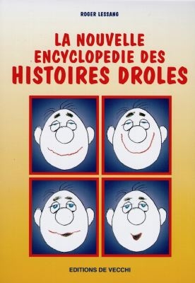 La nouvelle encyclopédie des histoires drôles