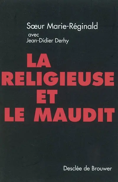 La religieuse et le maudit