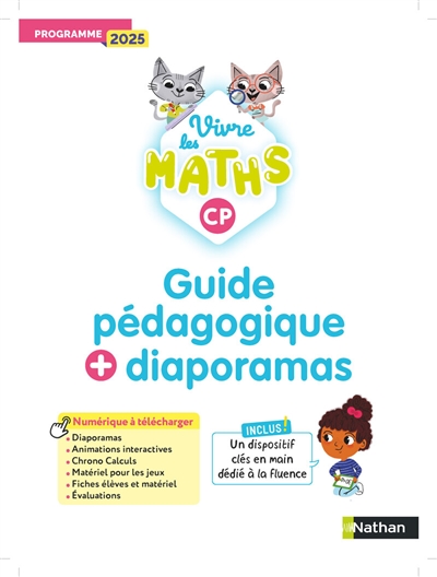 Vivre les maths CP : guide pédagogique + diaporamas : programme 2025