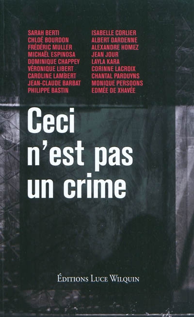 Ceci n'est pas un crime