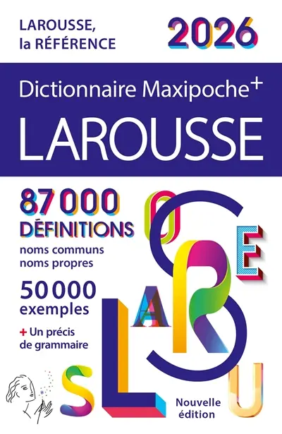 Dictionnaire Larousse maxipoche + 2026