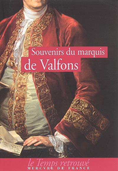 Souvenirs du Marquis de Valfons, vicomte de Sebourg