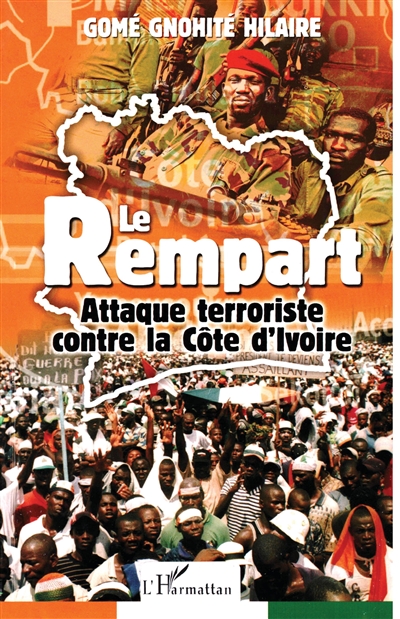 Le rempart : attaque terroriste contre la Côte d'Ivoire