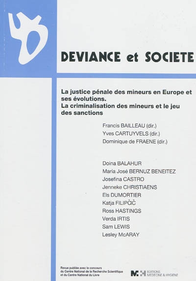 Déviance et société. La justice pénale des mineurs en Europe et ses évolutions : la criminalisation des mineurs et le jeu des sanctions