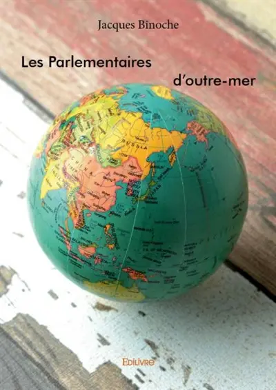 Les parlementaires d'outre mer