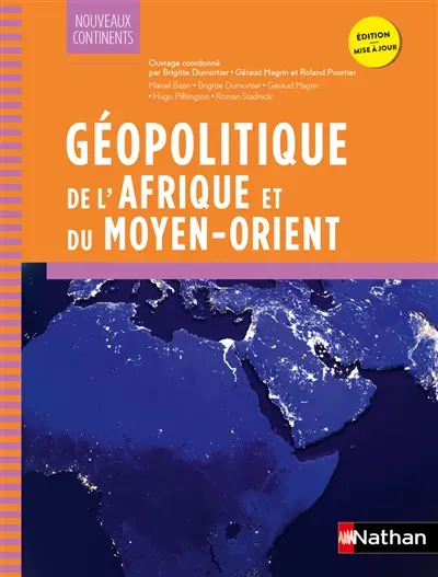 Géopolitique de l'Afrique et du Moyen-Orient Géopolitique de l'Afrique et du Moyen-Orient