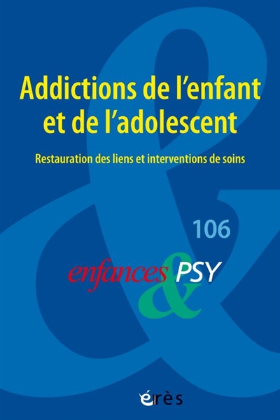Enfances et psy, n° 106....