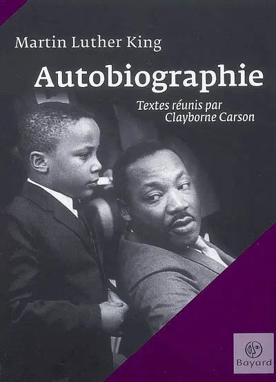 Martin Luther King : autobiographie